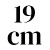 19 cm