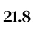 21.8